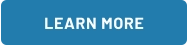 LEARN MORE